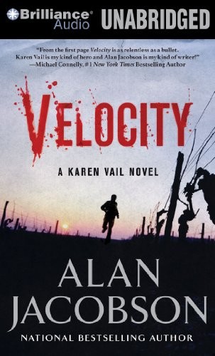 Alan Jacobson: Velocity (AudiobookFormat, Brilliance Audio)