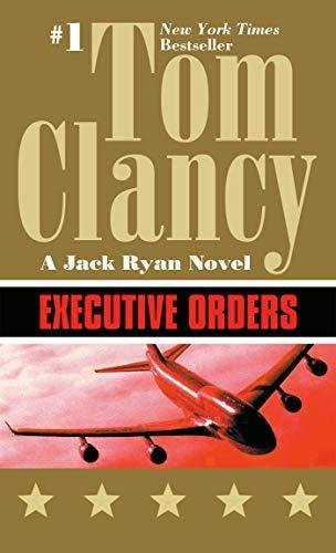 Tom Clancy: Executive orders (1997)