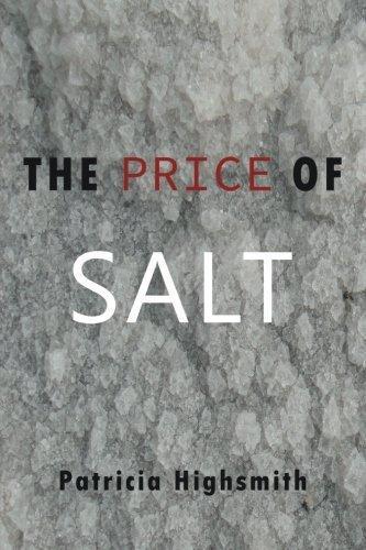 Patricia Highsmith: The Price of Salt