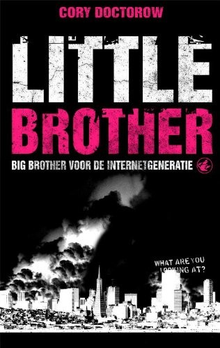 Cory Doctorow: Little Brother (De Vliegende Hollander)