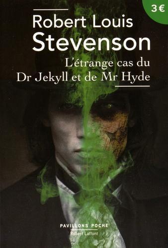 Robert Louis Stevenson: Le cas étrange du Dr Jekyll et de Mr Hyde (French language, 2016)