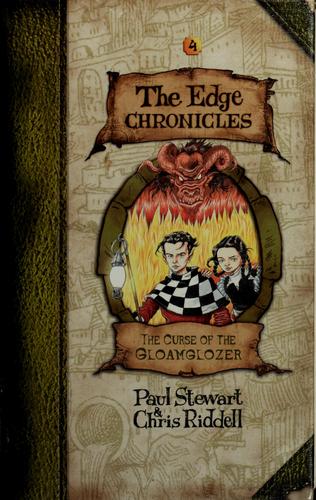 Paul Stewart: The curse of the gloamglozer (2005, David Fickling Books)