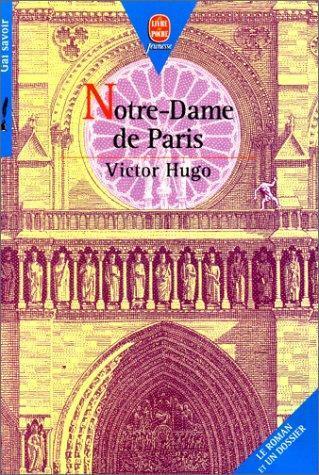 Victor Hugo: Notre-Dame de Paris (French language, 1996, Hachette Jeunesse)