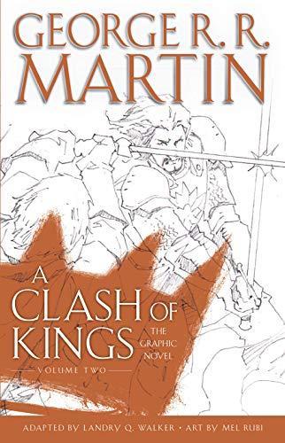 George R. R. Martin: A clash of kings : the graphic novel. Volume 2 (2019)