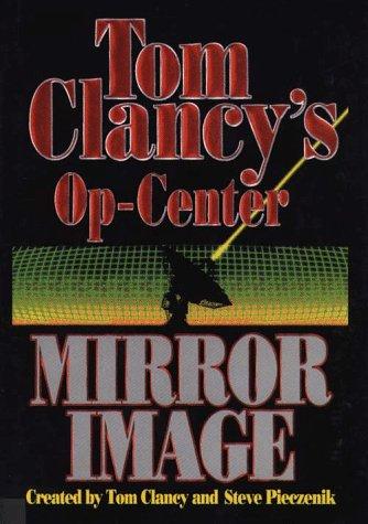 Tom Clancy: Mirror image (1996, Thorndike Press, Chivers Press, Thorndike Pr)