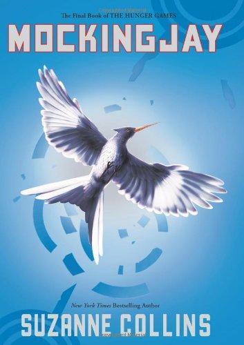 Suzanne Collins: Mockingjay (The Hunger Games, #3) (2010, Scholastic Corporation)