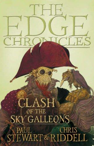 Paul Stewart: Clash of the Sky Galleons (Edge Chronicles) (Paperback, Corgi)