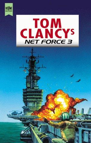 Tom Clancy: Tom Clancys Net Force 3. Ehrenkodex. (Paperback, German language, Heyne)