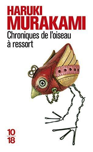 村上春樹: Chroniques de l'oiseau à ressort (French language, 2014, 10/18)