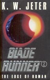 K. W. Jeter: Blade Runner 2 (Paperback, Orion, Orion Publishing Group, Limited)