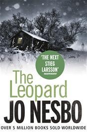 Jo Nesbø: The Leopard (Hardcover, 2010, Harvill Secker)