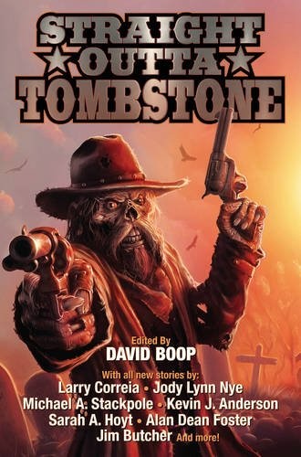 Sam Knight: Straight Outta Tombstone (Baen)