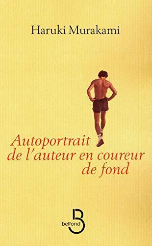 村上春樹: Autoportrait de l'auteur en coureur de fond (French language, 1975)