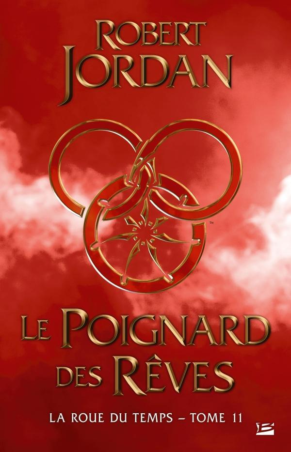 Robert Jordan: Le poignard des rêves (French language, 2021, Bragelonne)