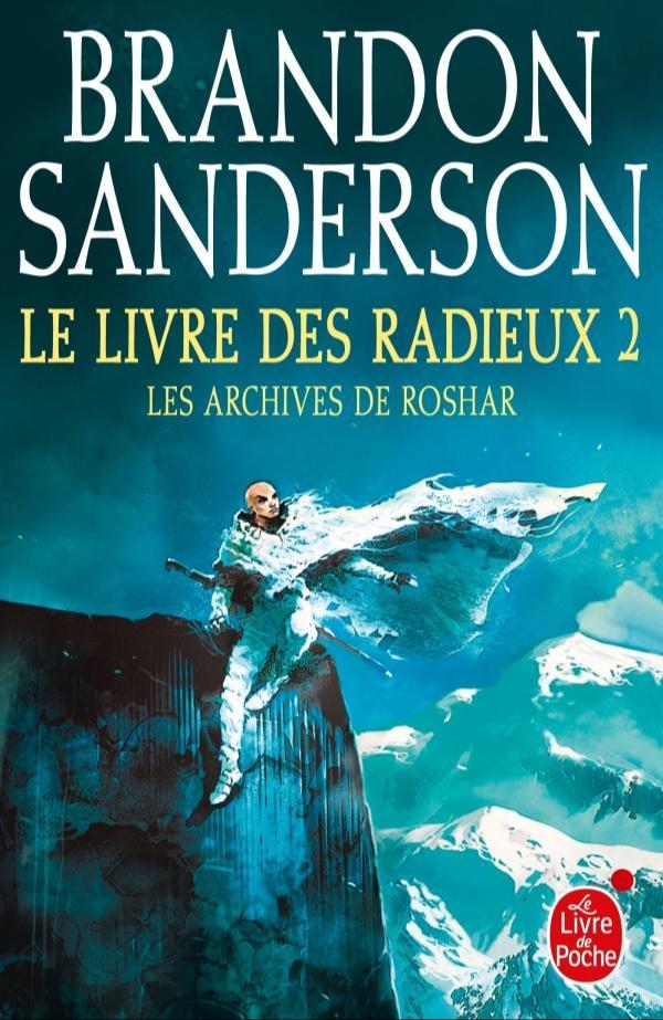 Brandon Sanderson: Le livre des radieux 2 (French language, 2017)