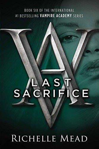 Richelle Mead: Last Sacrifice (2011)