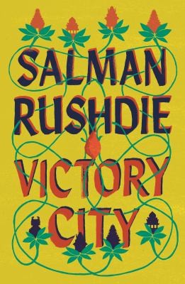 Salman Rushdie: Victory City (2023, Penguin Random House)