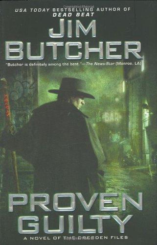 Jim Butcher: Proven Guilty (2006)