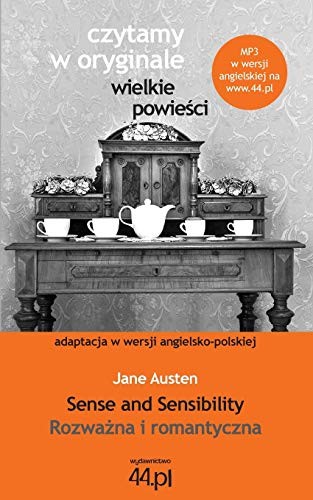 Jane Austen: Rozważna i romantyczna. Sense and Sensibility (Paperback, 44.pl, 44.PL)