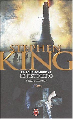 Stephen King: Le pistolero (French language, 2004)