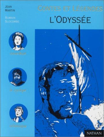 Όμηρος, Jean Martin, Romain Slocombe: L'Odyssée (Paperback, French language, Nathan Jeunesse)