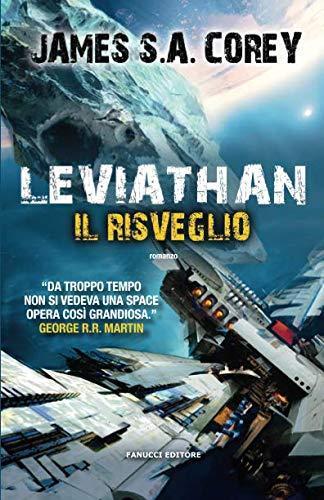 James S. A. Corey, Daniel Abraham, Ty Franck: Leviathan - Il risveglio (Italian language, 2015)