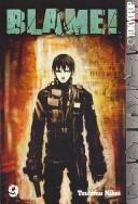 Tsutomu Nihei: BLAME! Volume 9 (Paperback, TokyoPop)