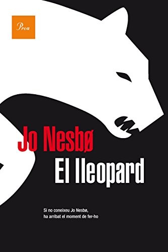 Jo Nesbø, Laia Font Mateu: El lleopard (Paperback, Proa)