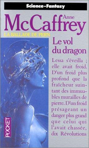 Anne McCaffrey: Le Vol du dragon (French language, 1989, Presses Pocket)