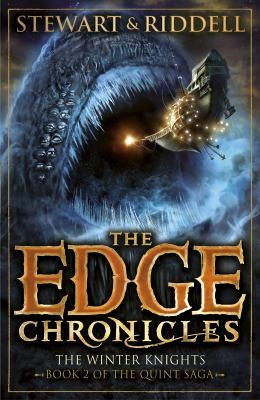 Chris Riddell, Paul Stewart: Edge Chronicles 2 : the Winter Knights (2012, Random House Children's Books)