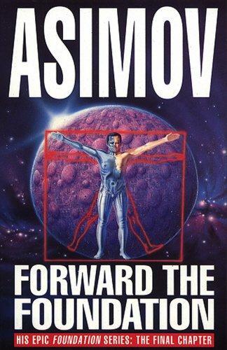 Isaac Asimov: Forward The Foundation! (1994)