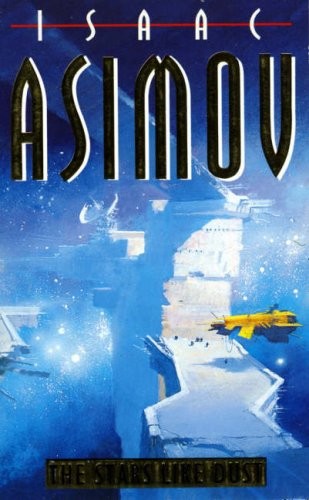 Isaac Asimov: The Stars, Like Dust (1993, HarperCollins, Lancer)