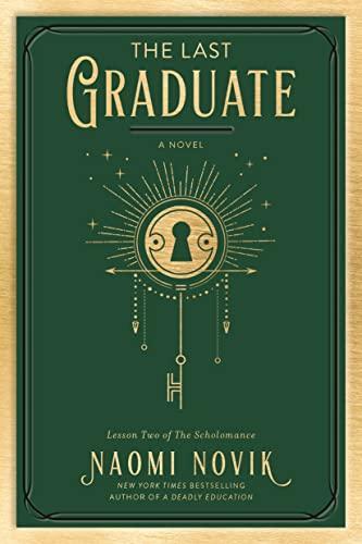 Naomi Novik: The Last Graduate (2022)