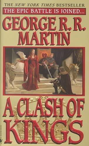 George R. R. Martin: A Clash of Kings (2013, Bantam Spectra)