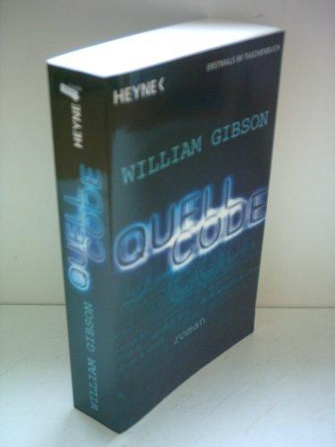 William Gibson: Quellcode (German language, 2010)