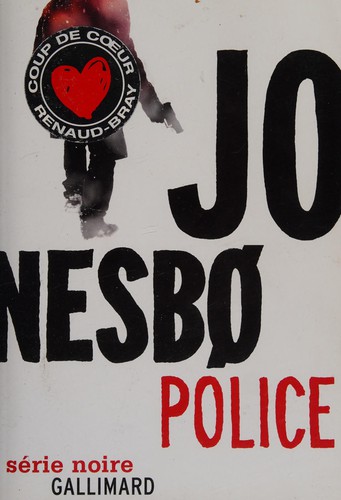 Jo Nesbø: Police (French language, 2014, Gallimard)