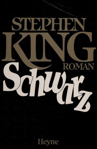 Stephen King: Schwartz (German language, 1992, Wilhelm Heyne Verlag)