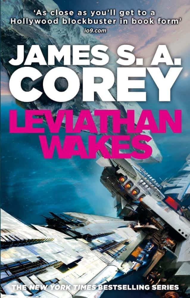 James S. A. Corey, Daniel Abraham, Ty Franck: Leviathan Wakes (2011)