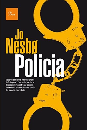 Jo Nesbø, Meritxell Salvany Balada: Policia (Paperback, Proa)