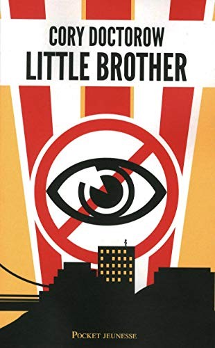 Cory Doctorow: Little brother (French language, 2012, Pocket jeunesse, POCKET JEUNESSE)