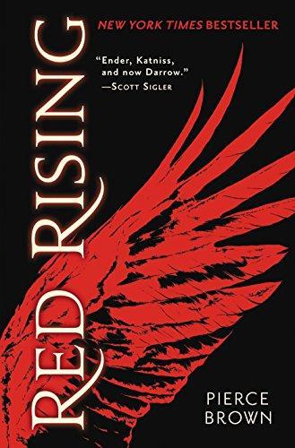 Pierce Brown: Red Rising (Red Rising, #1) (2014, Del Rey Books)