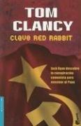 Tom Clancy: Clave Red Rabbit (Paperback, Spanish language, Planeta)