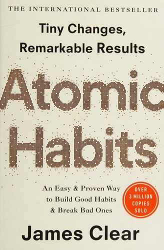 James Clear: Atomic Habits (Paperback, 2018, Random House Business)