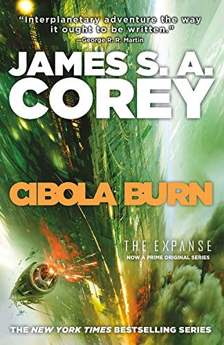 James S. A. Corey: Cibola Burn (AudiobookFormat, Blackstone Pub)