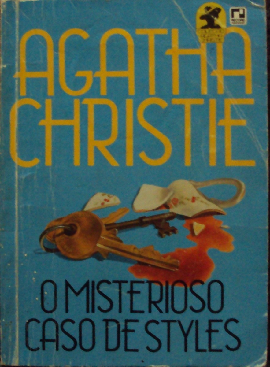 Agatha Christie: O Misterioso Caso De Styles (The Mysterious Affair At Styles) (Hardcover, Portuguese language, 1997, Record De Servicos De Imprensa S.A.)