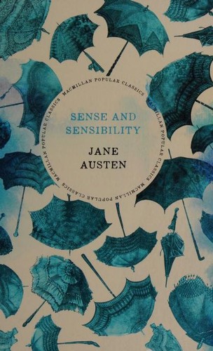 Jane Austen: Sense and Sensibility (2018, Macmillan Popular Classics)