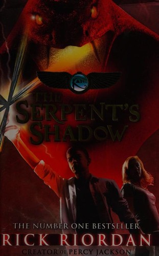 Rick Riordan: The Serpent's Shadow (Hardcover, 2012, Puffin)