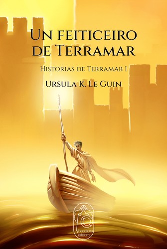 Ursula K. Le Guin: Un feiticeiro de Terramar (Galician  language, 2023, Boadicea)