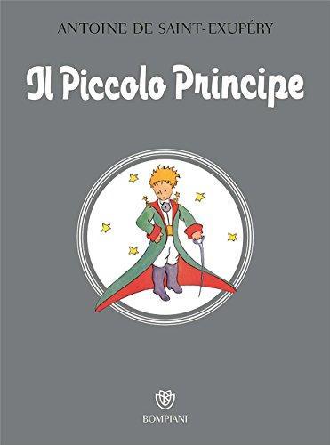 Antoine de Saint-Exupéry: Il Piccolo Principe (Italian language, 2017)