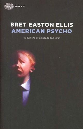 Bret Easton Ellis: American Psycho (Italian language, 2014)